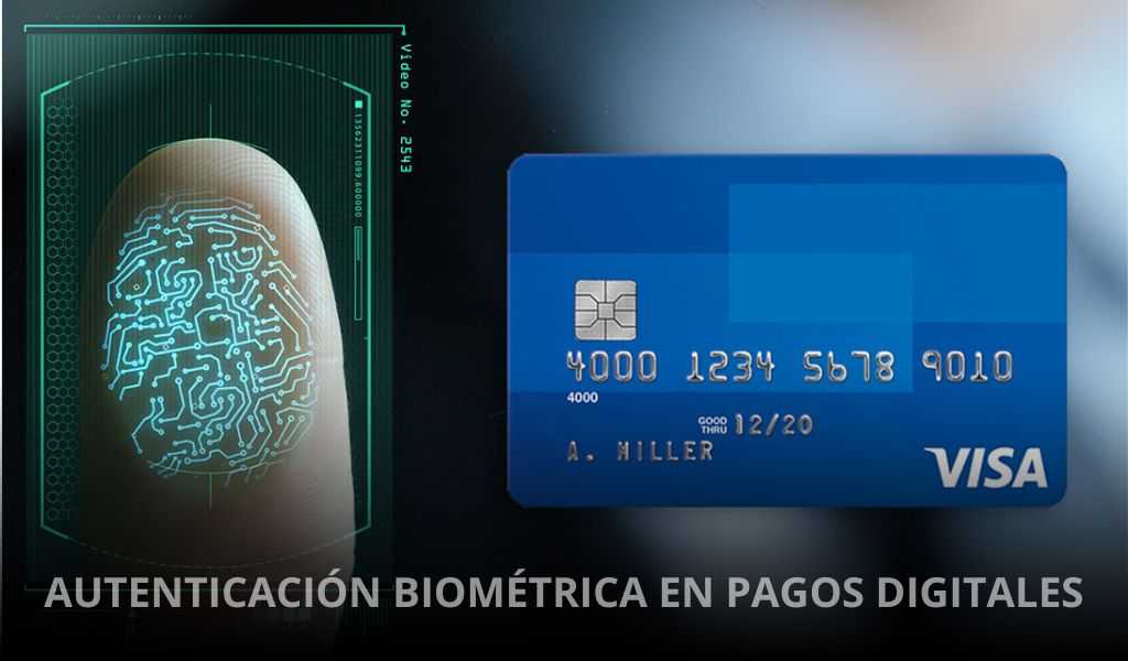 AUTENTICACIÓN-BIOMÉTRICA-EN-PAGOS-DIGITALES